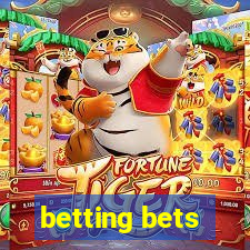 betting bets